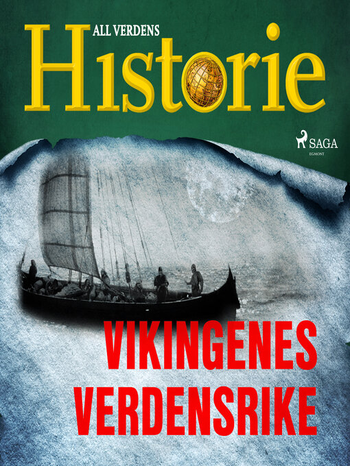 Title details for Vikingenes verdensrike by All Verdens Historie - Available